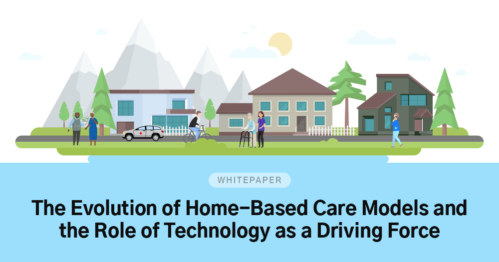 the-evolution-of-home-based-care-models-and-the-role-of-technology-as-a